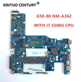 ACLU3/ACLU4 UMA NM-A362 pôvodný dosky Pre Lenovo G50-80M, G50-80 Notebook doska s i7-5500 CPU testované práca
