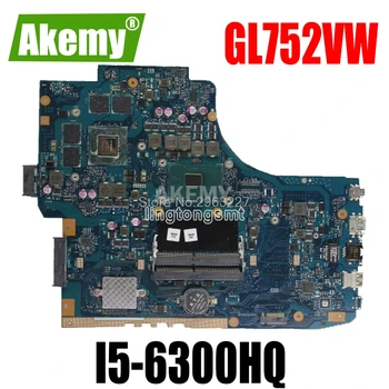 GL752VW /I5-6300HQ/2G GTX960M V2G 90NB0A40-R00020 základná doska Pre Asus ROG GL752VL GL752 GL752V Notebook doske Doske