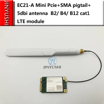 JINYUSHI Pre EC21-A EC21 Mini Pcie+U. FL IPEX na SMA pigtail+5dbi anténa B2/ B4/ B12 cat1 LTE 10M GPS, GLONASS, Galileo QZSS