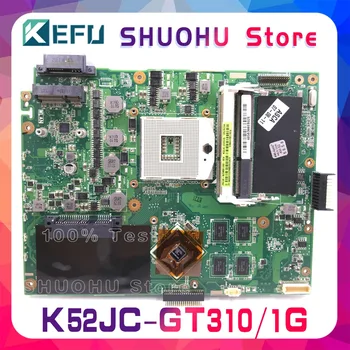 KEFU K52JC Pre ASUS K52JC K52J X52J A52JC A52J GT310/1GB Notebook Doske Testované prácu pôvodnej Doske