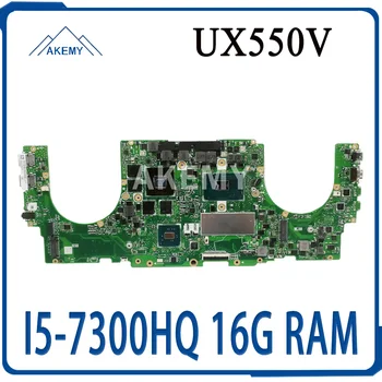 Nové Pre ASUS ZenBook Pro UX550VD UX550VW UX550V Notebook Doske REV：2.0 I5-7300 cpu a 1050TI GPU doske