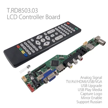 T. RD8503.03 Univerzálne LCD LED TV Kontrolór Vodič Doska TV/PC/VGA/HDMI/USB Rozhranie 8.9-42 palcov Matice ruskej